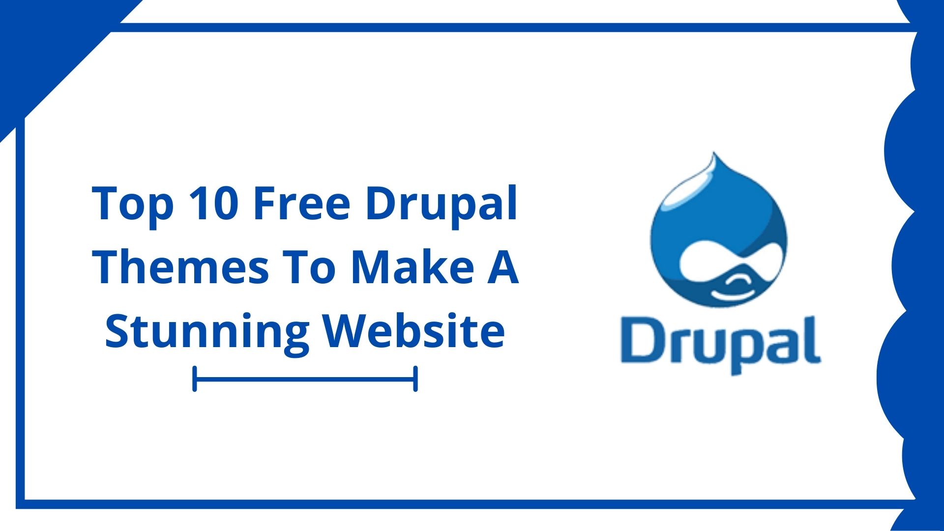 public/uploads/2020/09/Top-10-Free-Drupal-Themes-To-Make-A-Stunning-Website.jpg