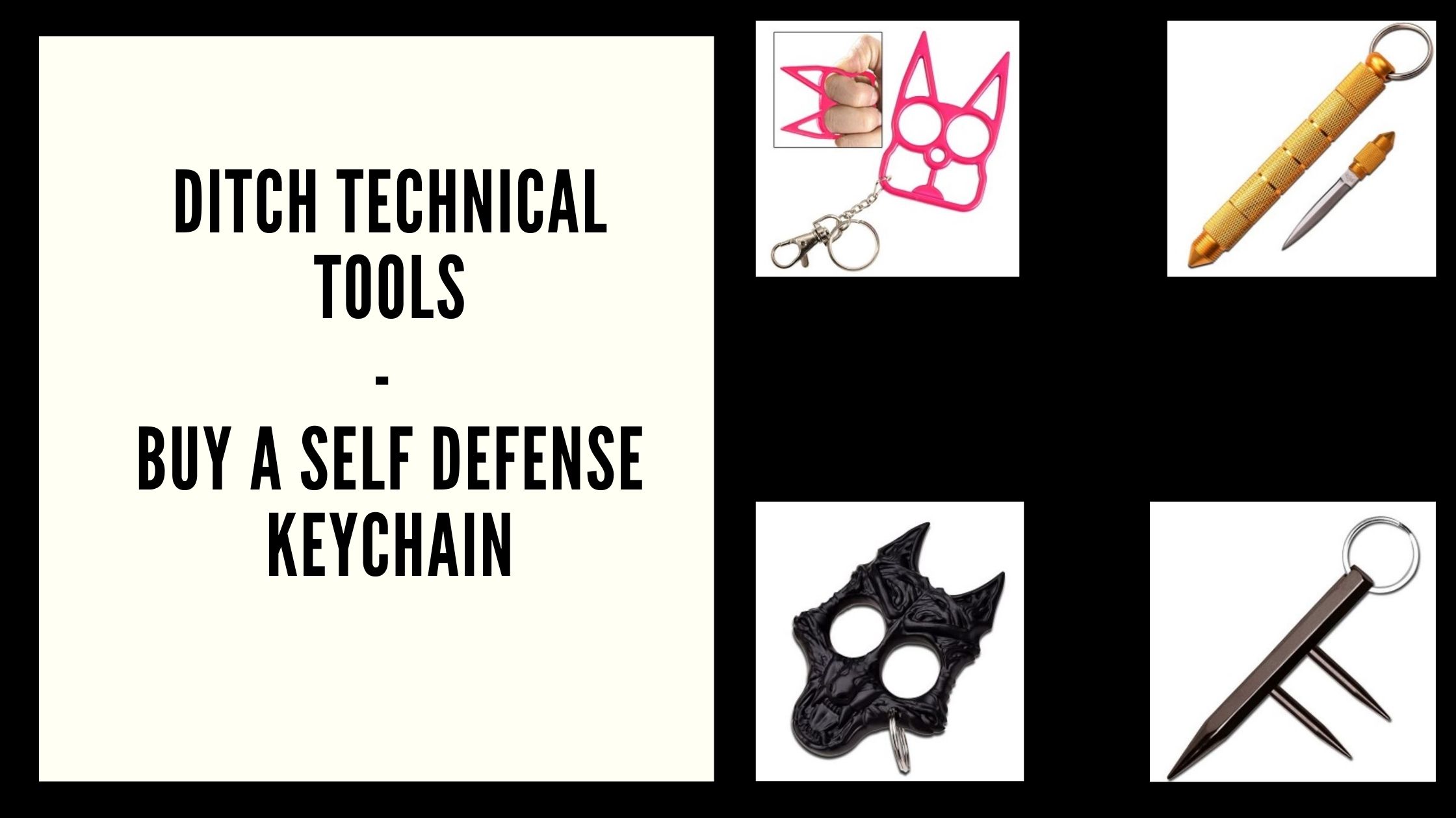 public/uploads/2020/10/Ditch-Technical-Tools-Buy-A-Self-Defense-Keychain.jpg