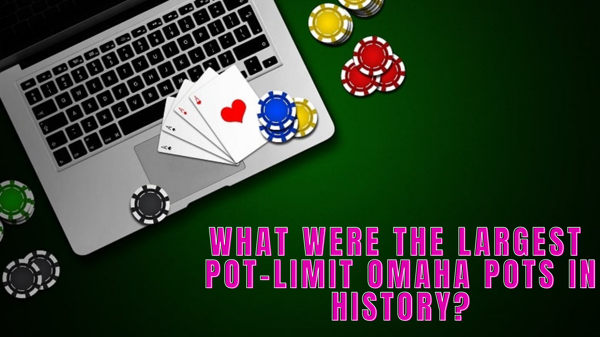 public/uploads/2021/01/What-Were-The-Largest-Pot-limit-Omaha-Pots-In-History_.png