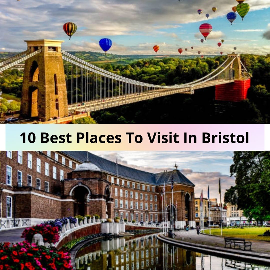 public/uploads/2021/04/10-Best-Places-To-Visit-In-Bristol.jpg