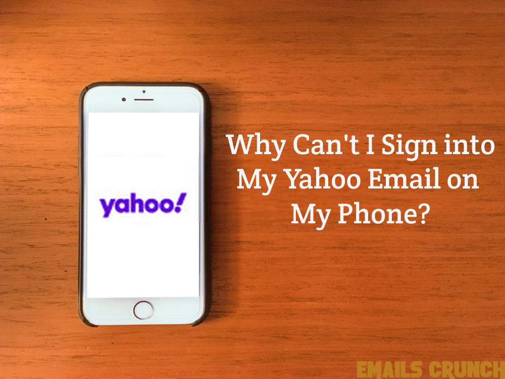 public/uploads/2021/07/Why-cant-I-sign-into-my-Yahoo-email-on-my-phone.jpg