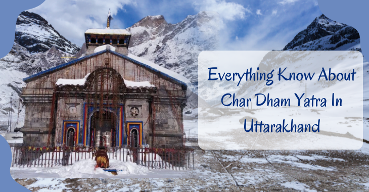 public/uploads/2021/09/Everything-Know-About-Char-Dham-Yatra-In-Uttarakhand.png