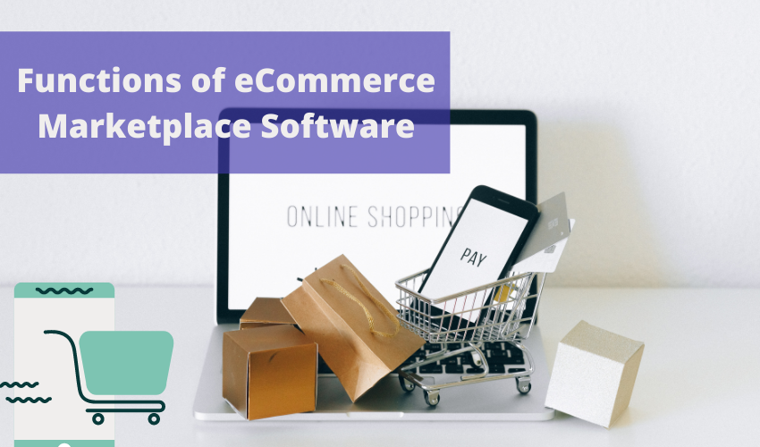 public/uploads/2021/11/Functions-of-eCommerce-Marketplace-Software.png