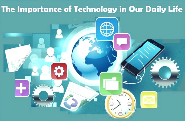 public/uploads/2021/11/importance-of-technology-in-our-daily-life.jpg