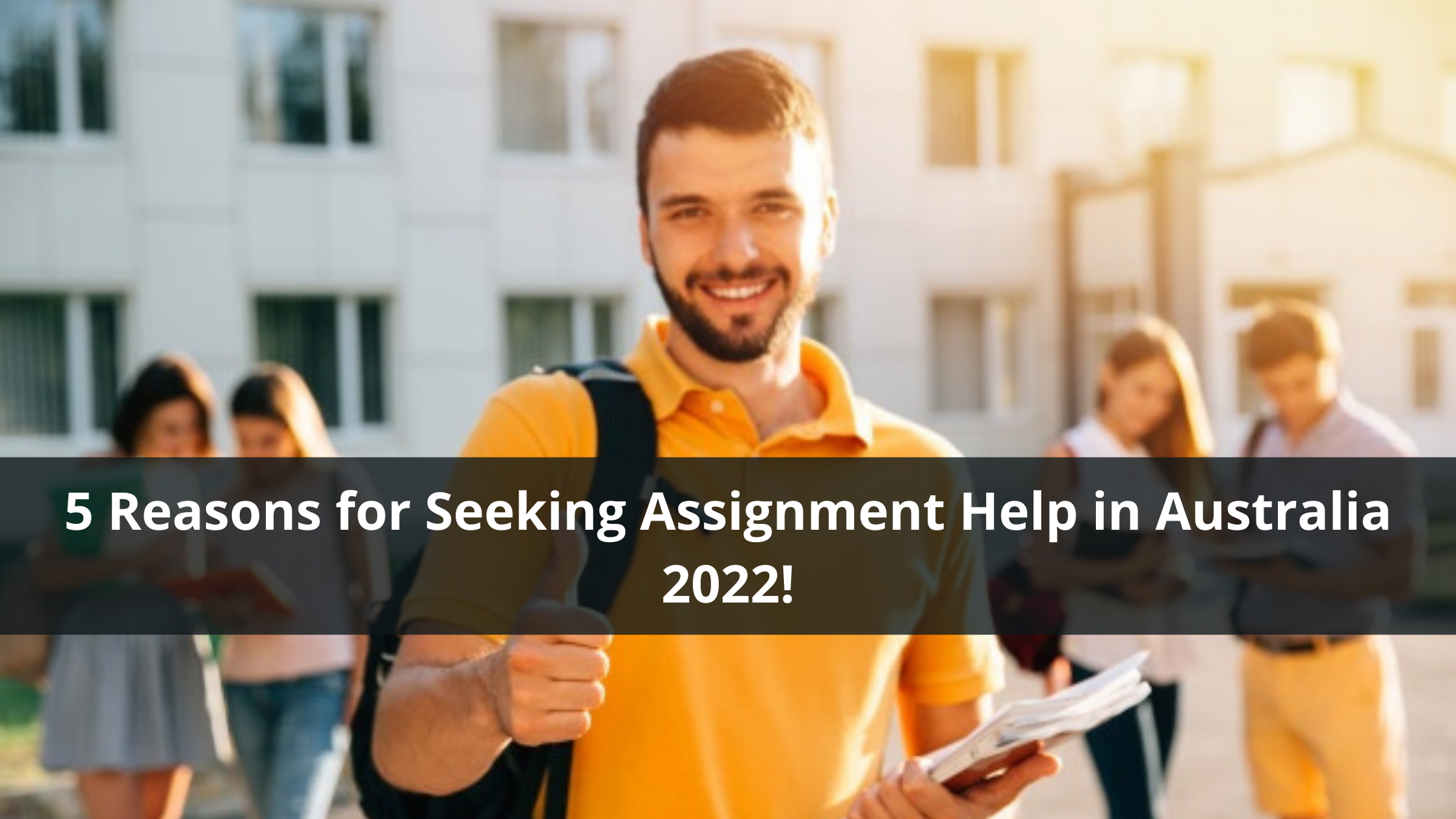 public/uploads/2021/12/5-Reasons-for-Seeking-Assignment-Help-in-Australia-2022.png