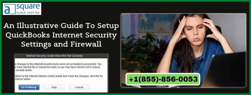 public/uploads/2022/01/An-Illustrative-Guide-To-Setup-QuickBooks-Internet-Security-Settings-and-Firewall.jpg