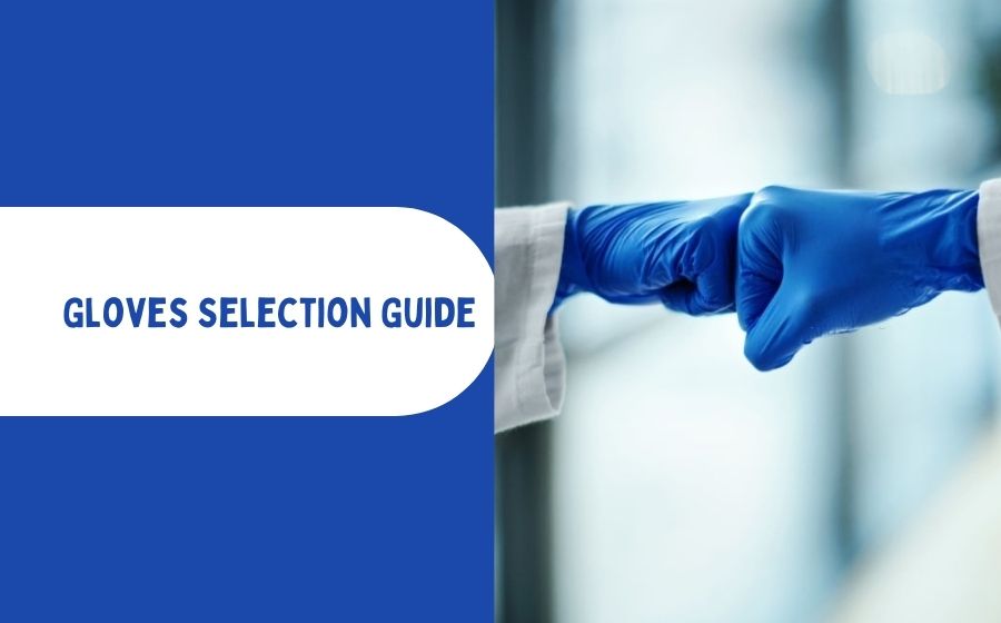 public/uploads/2022/01/Gloves-Selection-Guide.jpg