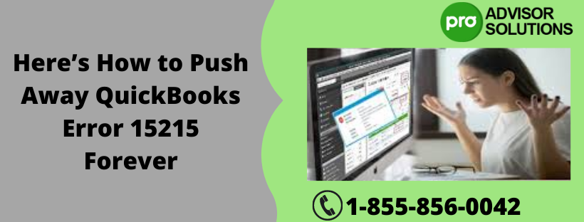 public/uploads/2022/01/Heres-How-to-Push-Away-QuickBooks-Error-15215-Forever.png
