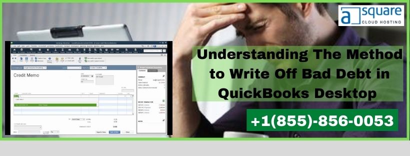 public/uploads/2022/01/Understanding-The-Method-to-Write-Off-Bad-Debt-in-QuickBooks-Desktop-.jpg