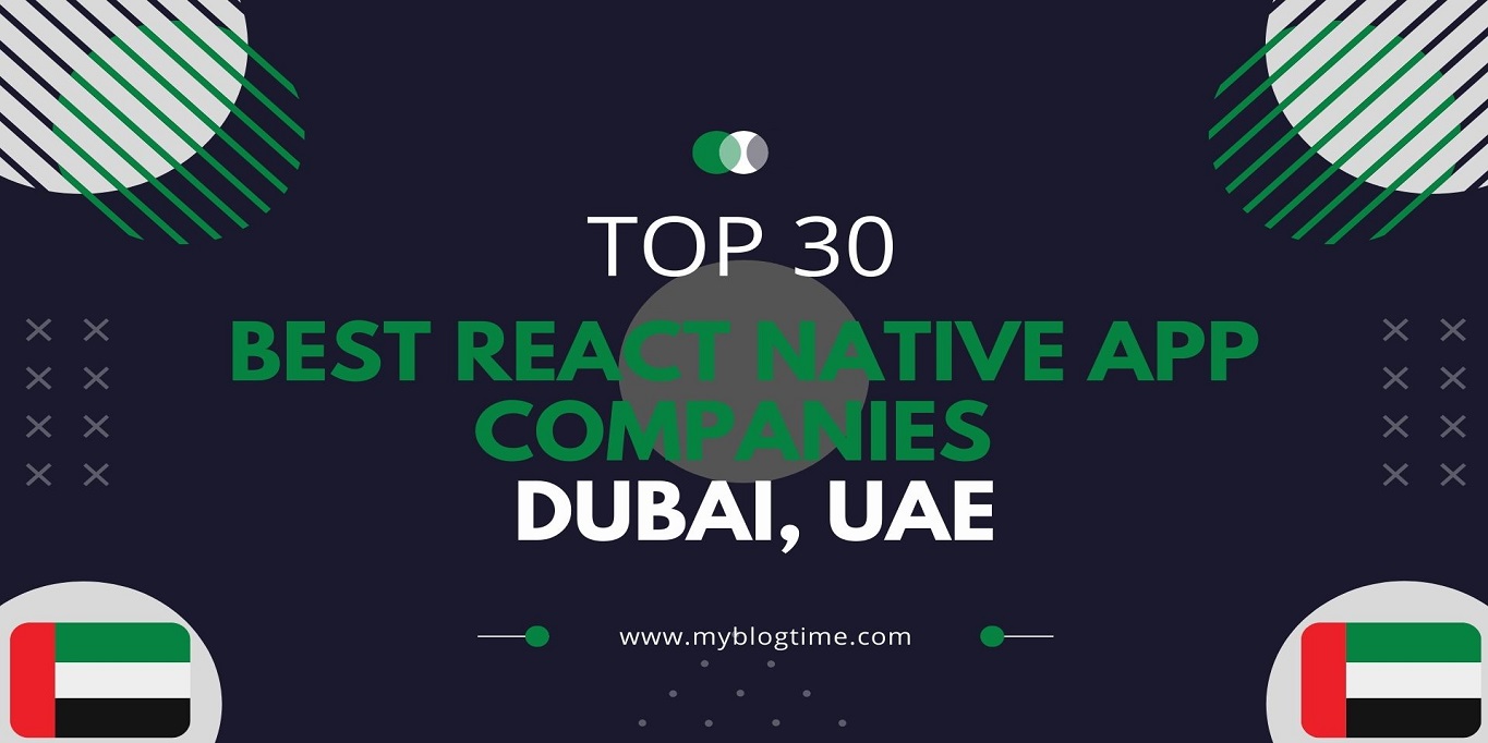 public/uploads/2022/09/Top-30-Best-React-Native-App-Development-Companies-Dubai-UAE.jpg