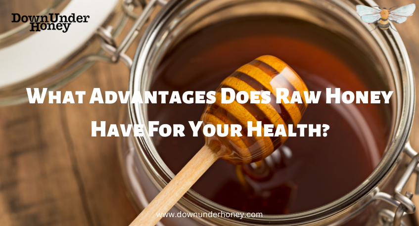 public/uploads/2022/10/What-Advantages-Does-Raw-Honey-Have-For-Your-Health.png