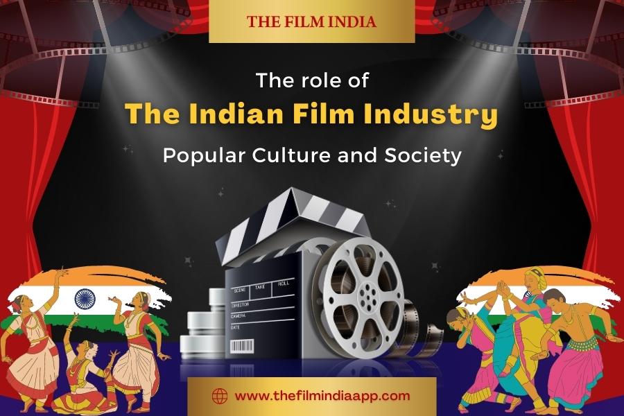 public/uploads/2023/06/Culture-and-Society-in-Indian-Film-Industries.jpg